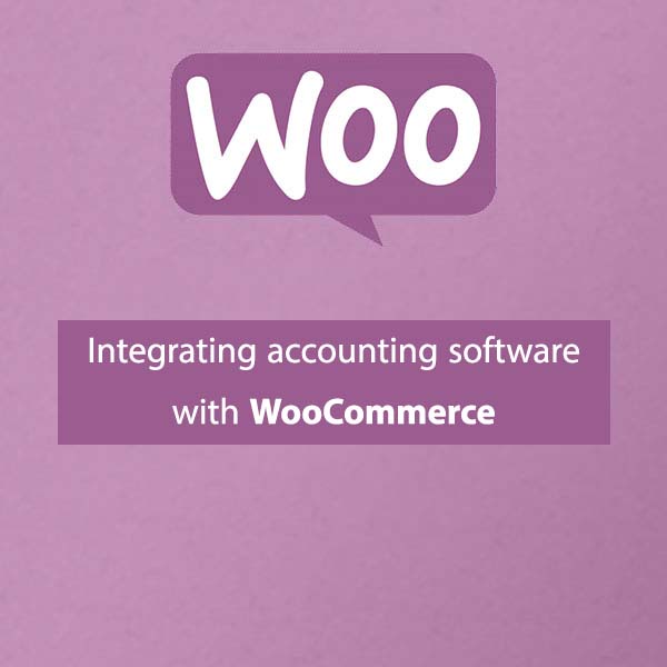 Integrating accounting software with WooCommerce